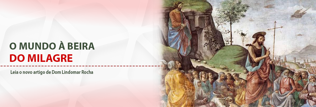 O mundo à beira do milagre
